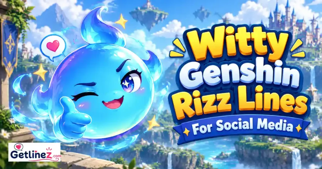 Witty Genshin Rizz Lines For Social Media