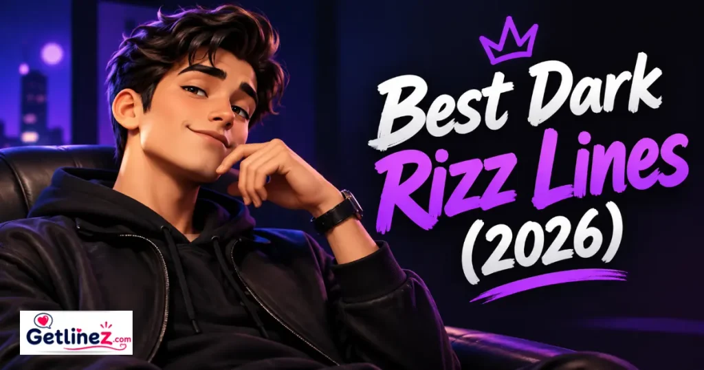 Best Dark Rizz Lines 2026