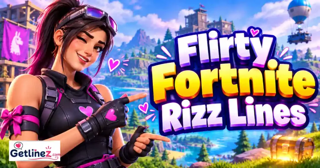 Flirty Fortnite Rizz Lines
