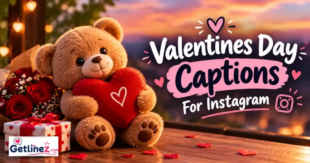 Valentines Day Captions For Instagram